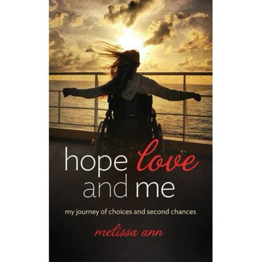 Hope, Love, and Me