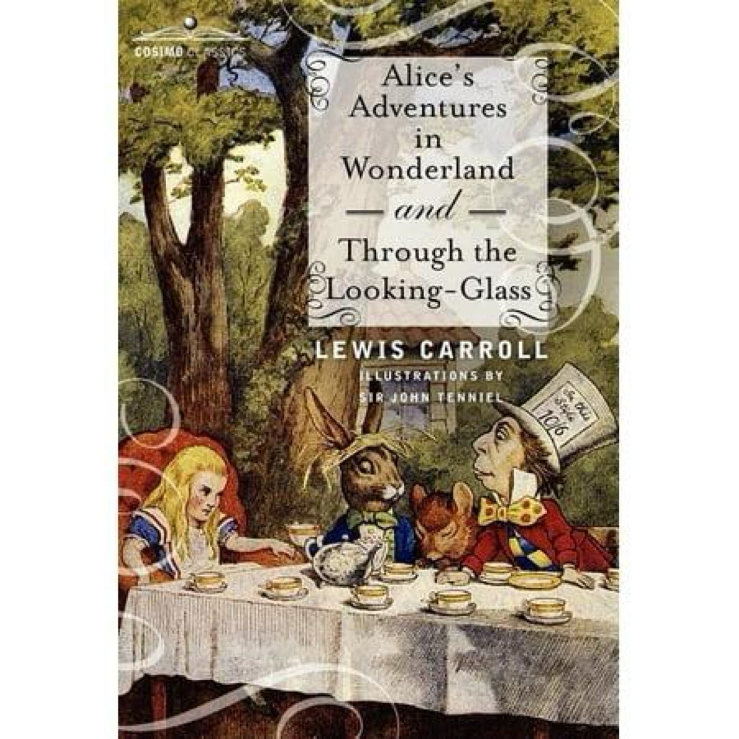 Alice's Adventures in Wonderland and Through the Looking-Glass