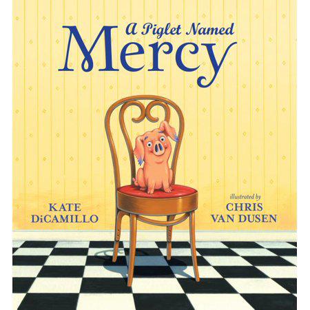 A Piglet Named Mercy (Mercy Watson) by Kate DiCamillo