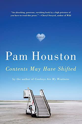 Contents May Have Shifted - by Pam Houston (Paperback)