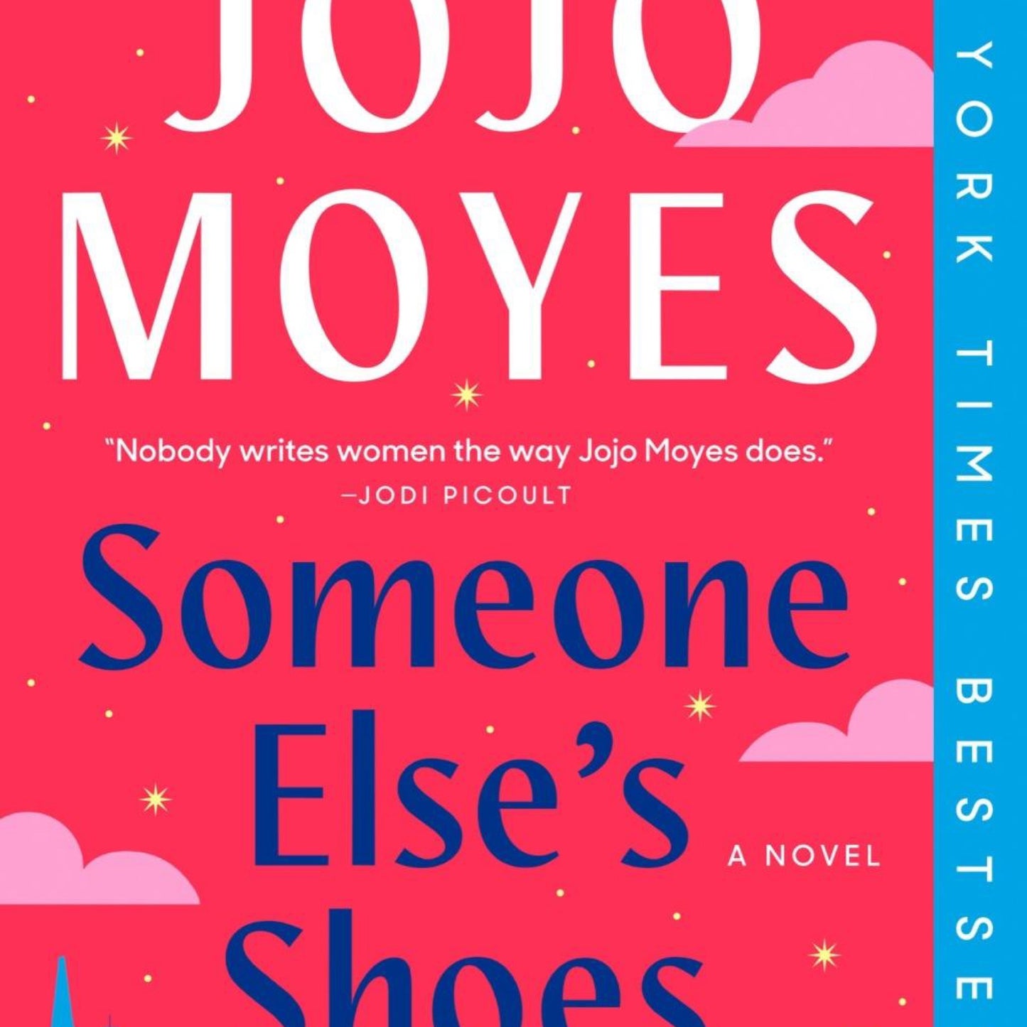 Someone Else's Shoes: A Novel by Jojo Moyes