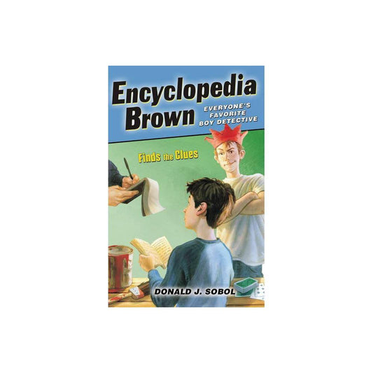 Encyclopedia Brown Finds the Clues by Donald J. Sobol
