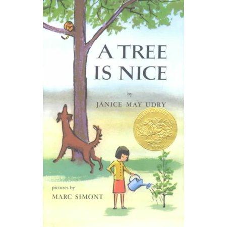 A Tree Is Nice: A Caldecott Award Winner by Janice May Udry