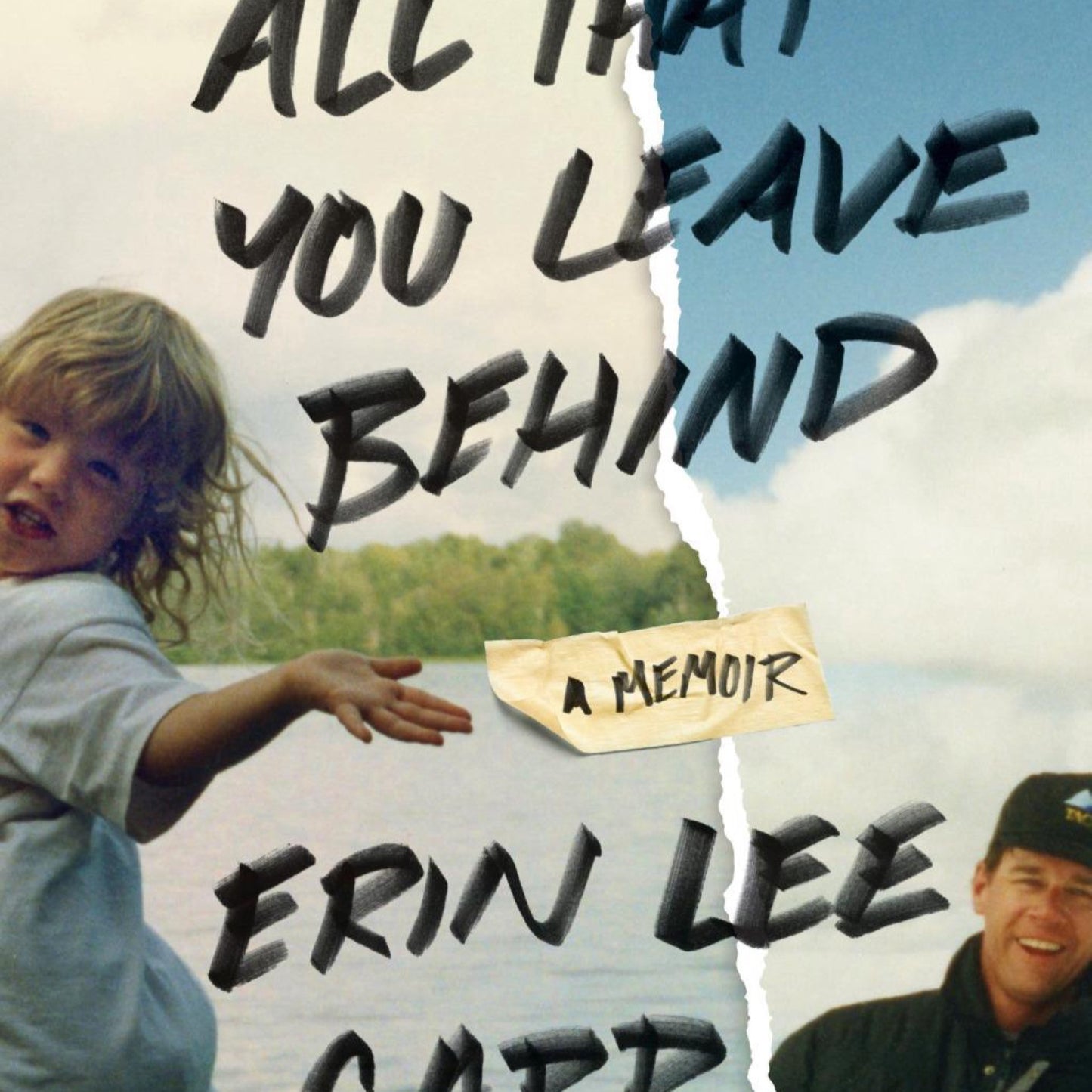 All That You Leave Behind (Used) - by Erin Lee Carr (Hardcover)