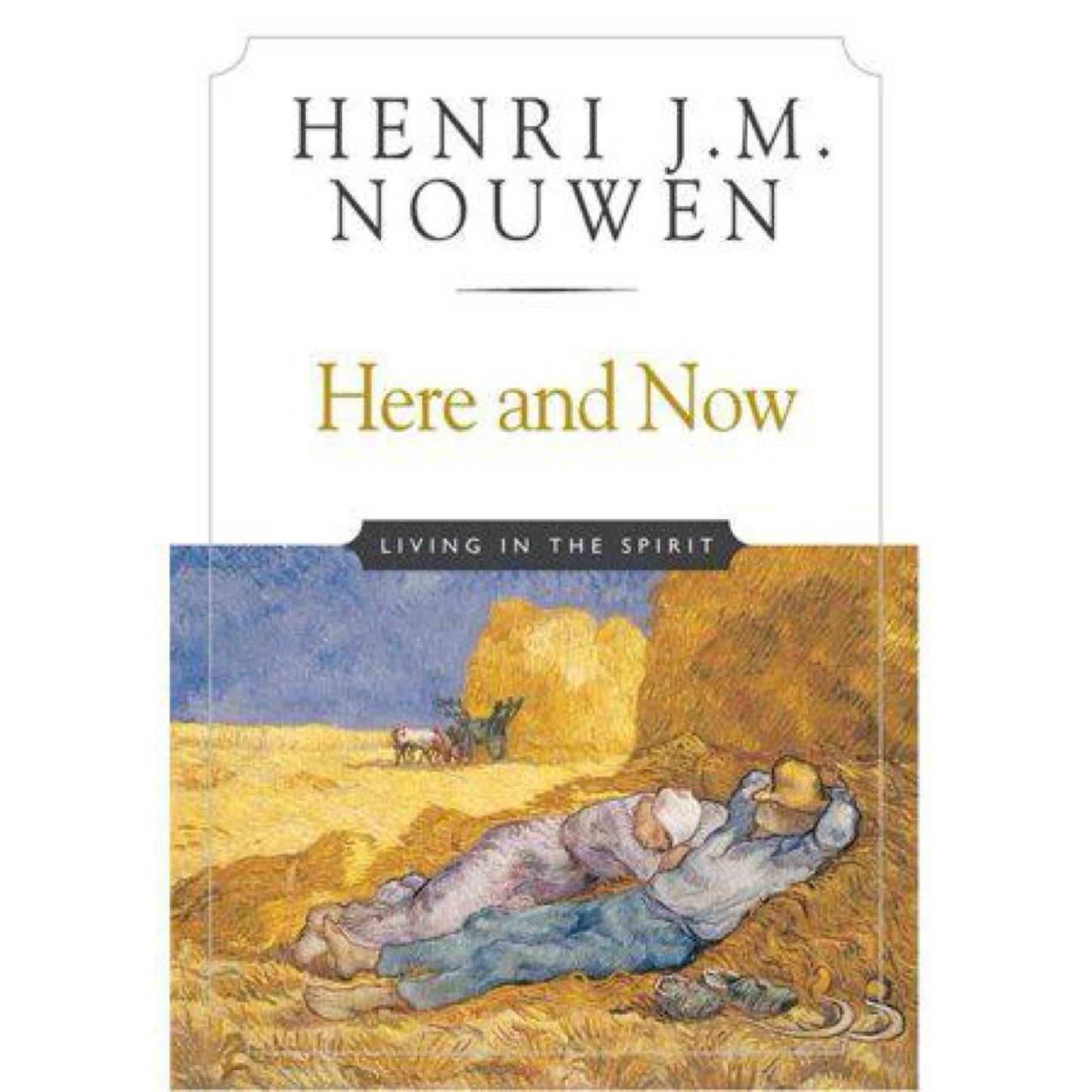 Here and Now - 10th Edition by Henri J Mwen (Paperback)
