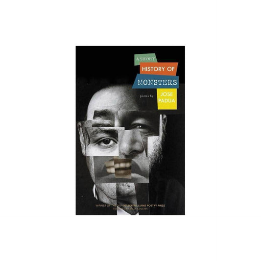 A Short History of Monsters : Poems (Paperback)