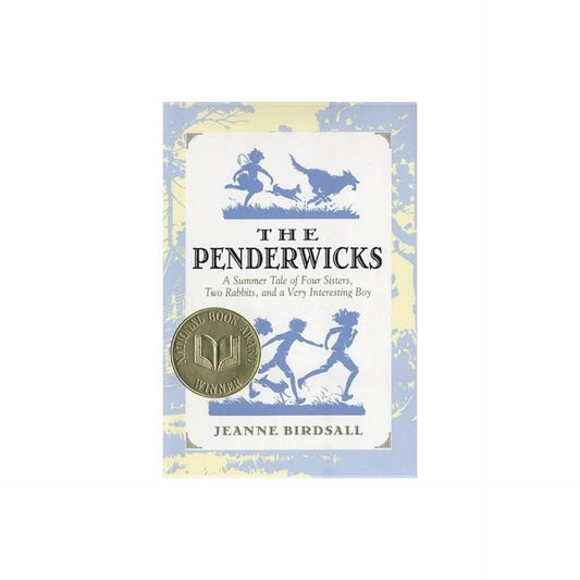 The Penderwicks - by Jeanne birdsall (Hardcover)