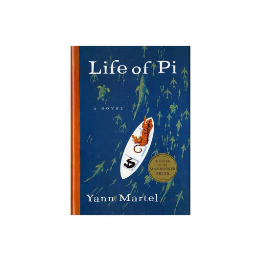Life of Pi - by Yann Martel (Hardcover)