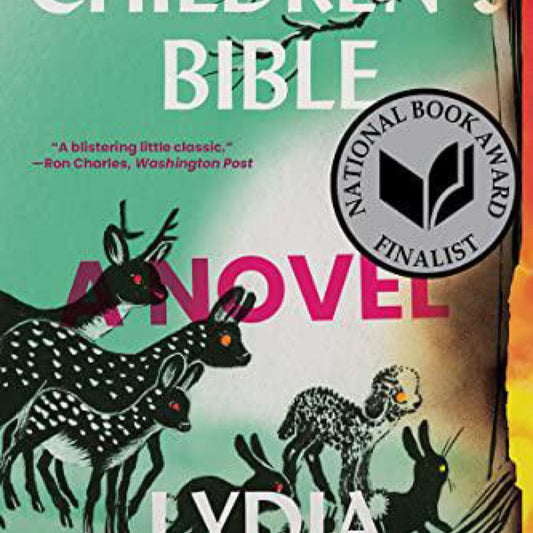 A Children's Bible: A Novel by Lydia Millet