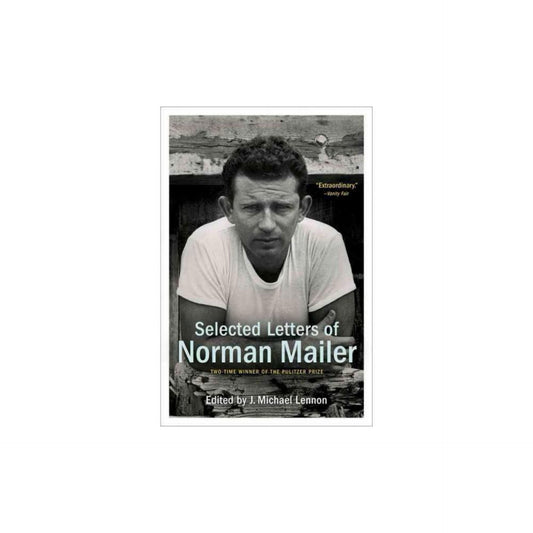 The Selected Letters of Norman Mailer (Paperback)