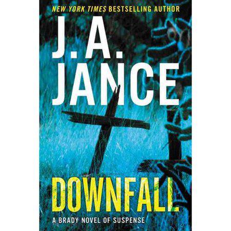 Downfall (Vol 15) (Hardcover) (Judith A. Jance)