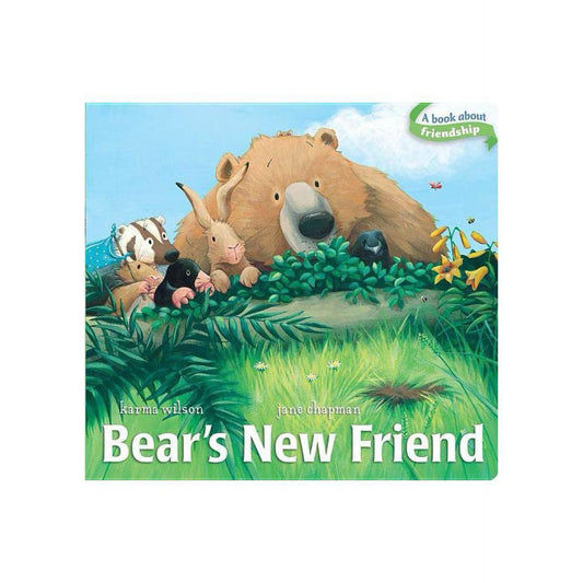 Bear's New Friend (The Bear Books) by Karma Wilson