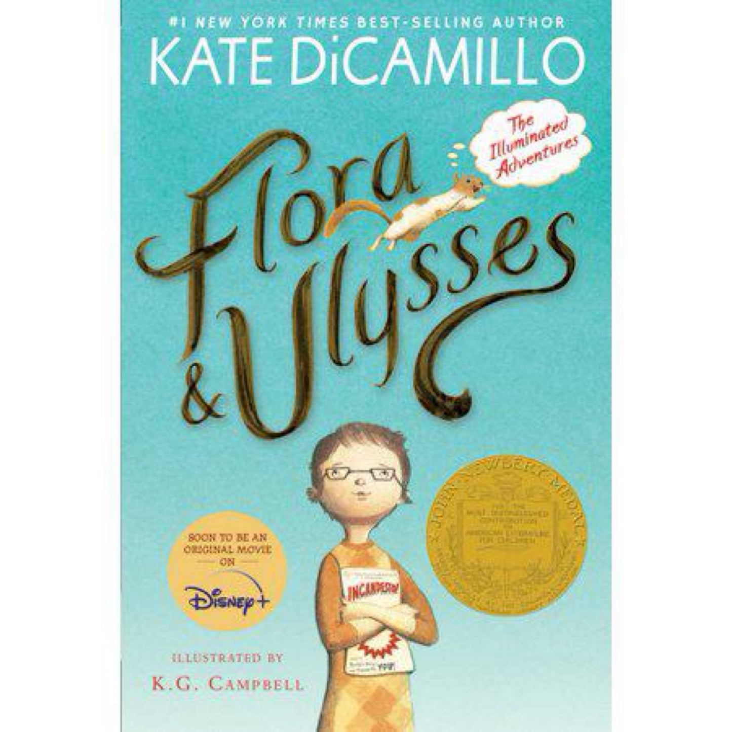 Flora and Ulysses: The Illuminated Adventures by Kate DiCamillo