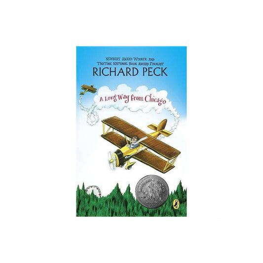 A Long Way From Chicago: A Novel in Stories (Puffin Modern Classics) by Richard Peck