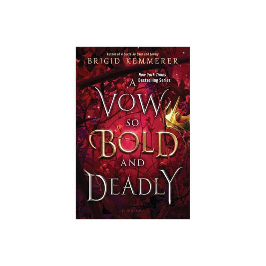 A Vow So Bold and Deadly by Brigid Kemmerer