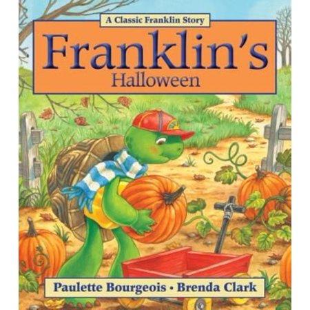 Franklin's Halloween - (Classic Franklin Stories) by Paulette Bourgeois (Paperback)