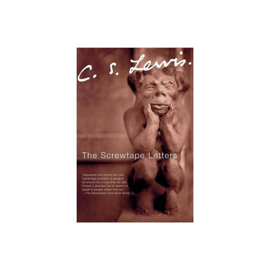 The Screwtape Letters - by C S Lewis (Hardcover)