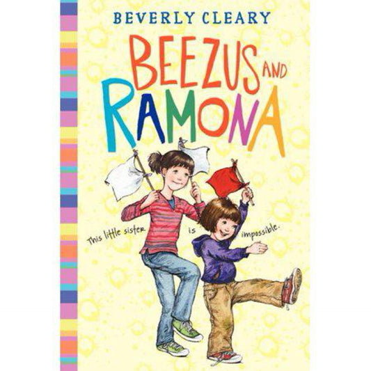 Beezus and Ramona (Ramona, 1) by Beverly Cleary