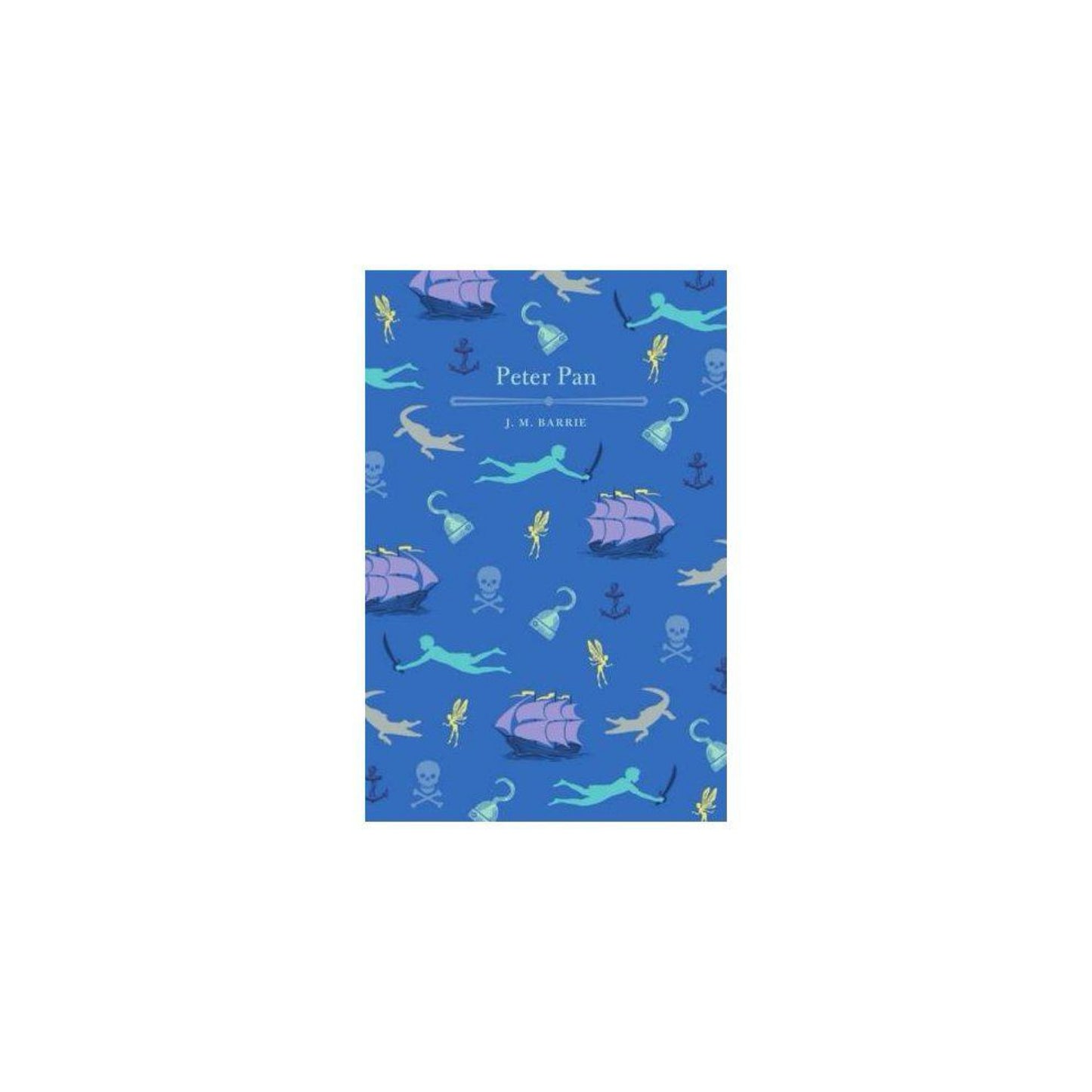 Peter Pan : And, Peter Pan in Kensington Gardens by J. M. Barrie (used