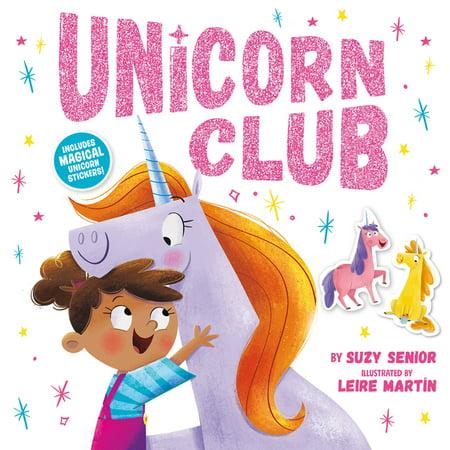 Unicorn Club - by Suzy Senior (Paperback)