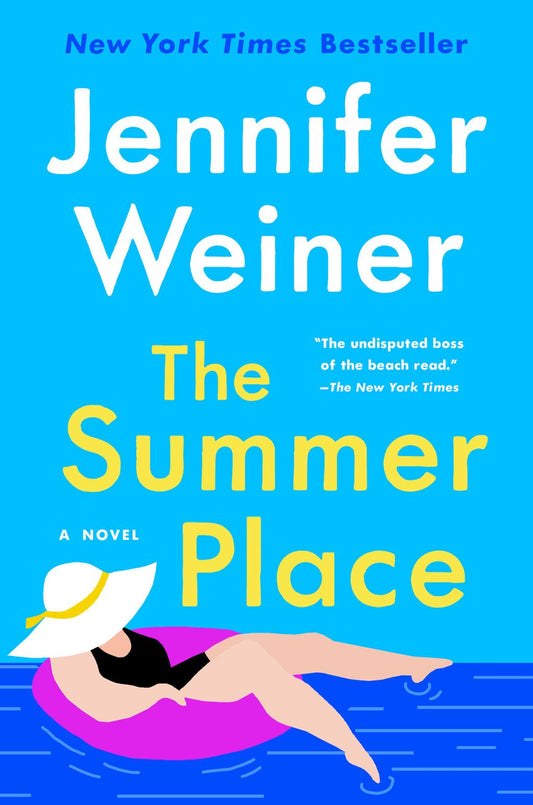 The Summer Place- A Novel by Jennifer Weiner