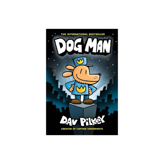 Dog Man: A Graphic Novel (Dog Man #1): From the Creator of Captain Underpants (1) by Dav Pilkey