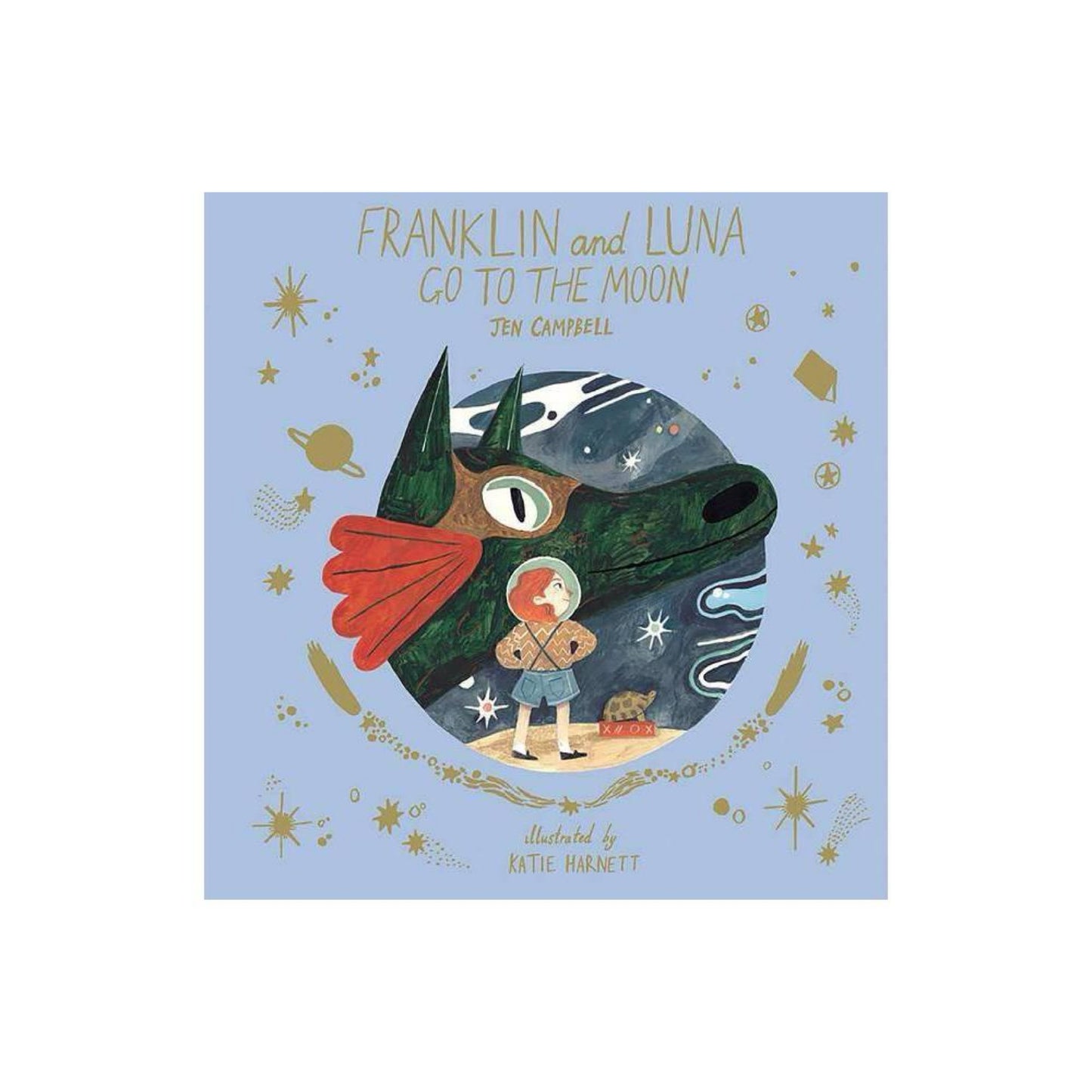 Franklin and Luna Go to the Moon by Jen Campbell