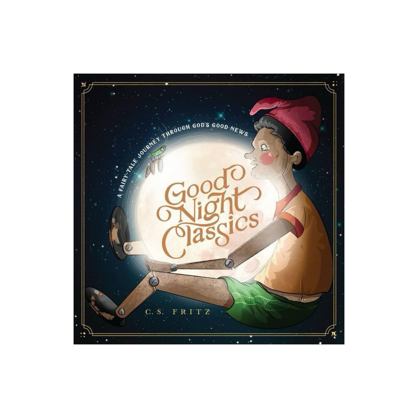 Good Night Classics - by C S Fritz (Hardcover) (used)