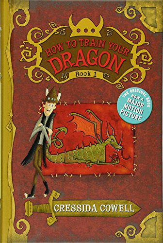 How to Train Your Dragon (How to Train Your Dragon, 1) by Cressida Cowell