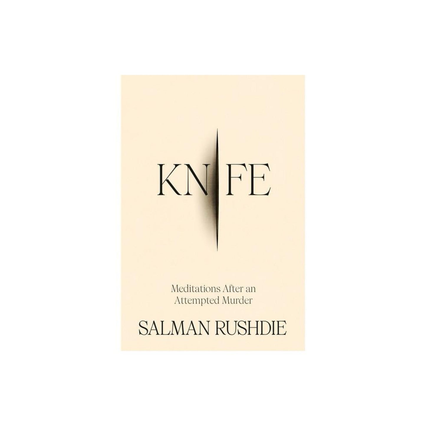 Knife - by Salman Rushdie (Hardcover)