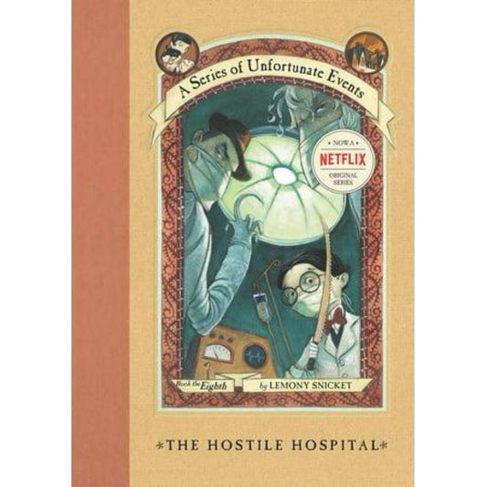 A Series of Unfortunate Events #8: The Hostile Hospital - (A Unfortunate Events) by Lemony Snicket (Hardcover)