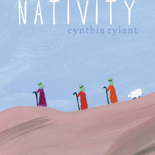Nativity - by Cynthia Rylant (Hardcover)