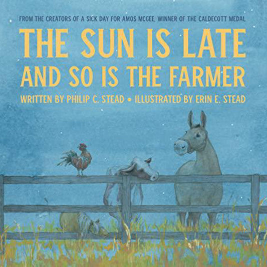 The Sun is Late and So is the Farmer