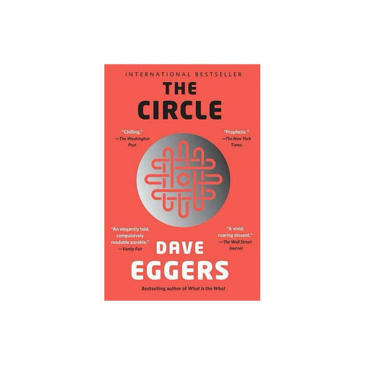 The Circle by Dave Eggers