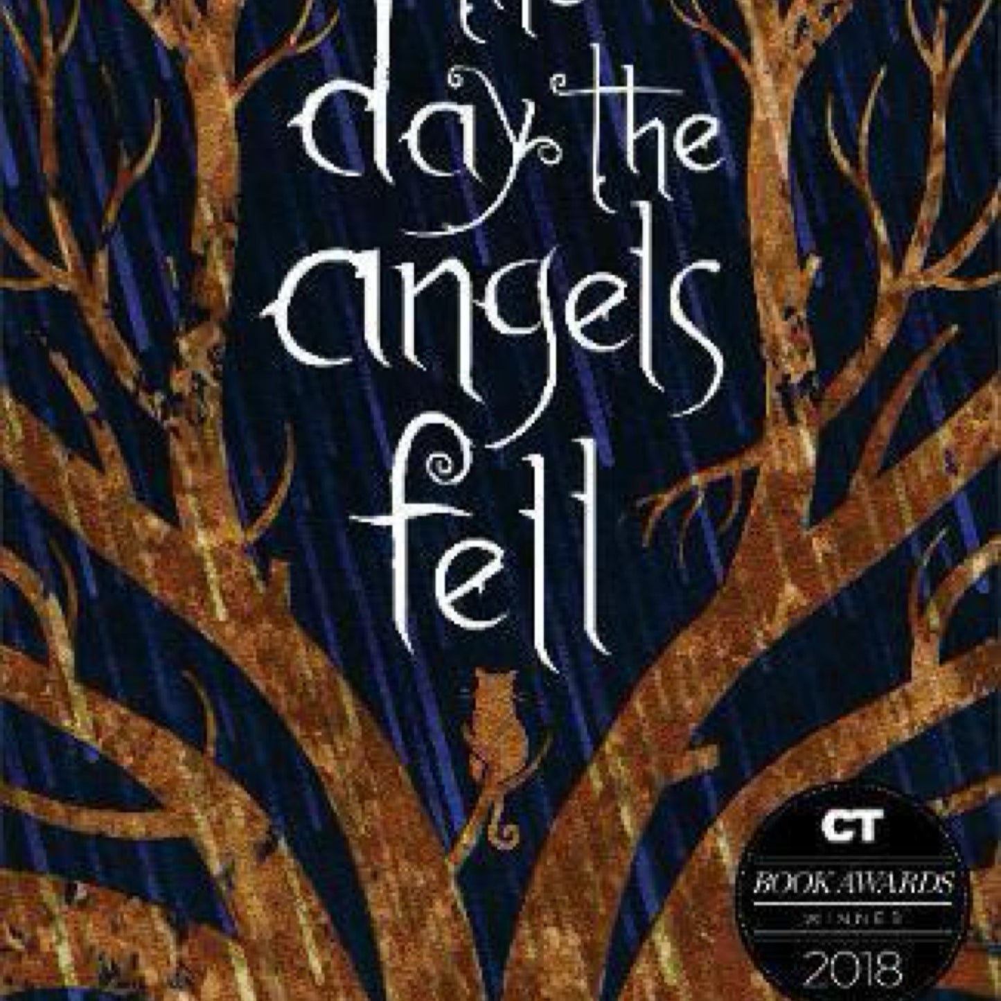 The Day the Angels Fell