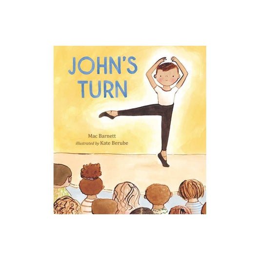 John's Turn - by Mac Barnett (Hardcover)