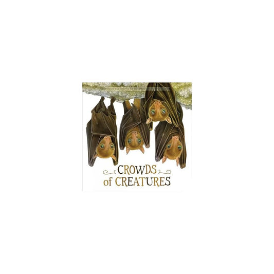 Crowds of Creatures - by Kate Riggs (Board Book)