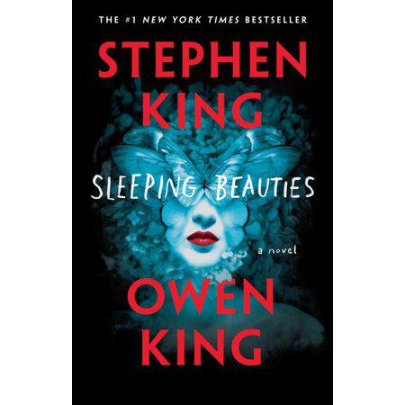 Sleeping Beauties: A Novel by Stephen King
