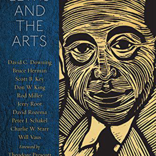 C. S. Lewis and the Arts : Creativity in the Shadowlands