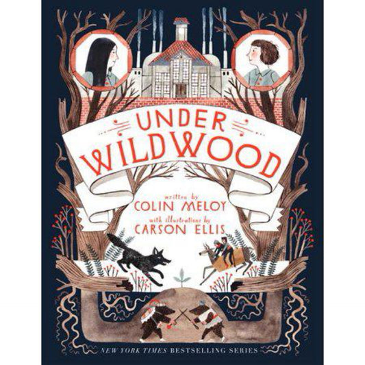 Under Wildwood (Wildwood Chronicles, 2) by Colin Meloy