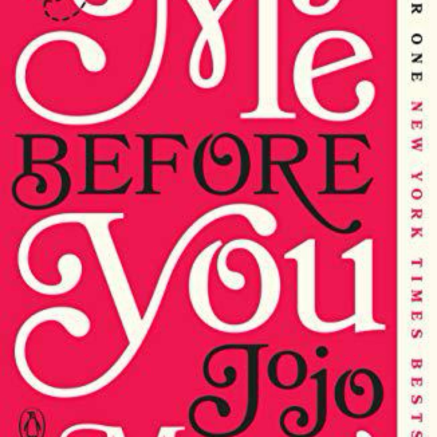 Me Before You (Me Before You Trilogy) by Jojo Moyes