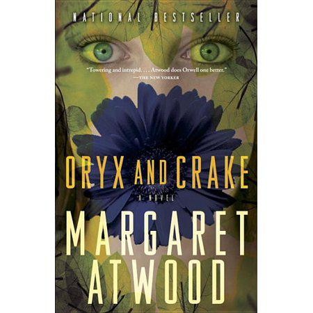 Oryx and Crake (The MaddAddam Trilogy) by Margaret Atwood