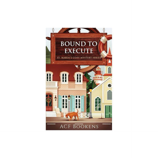 St. Marin's Cozy Mysteries: Bound to Execute (Paperback)