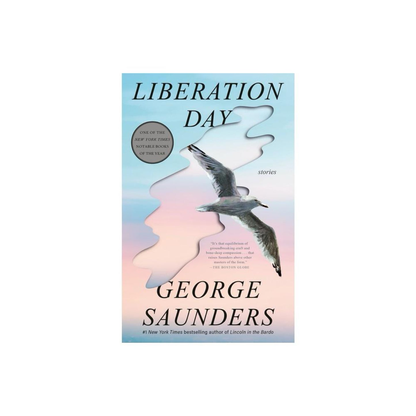 Liberation Day - by George Saunders (Paperback)