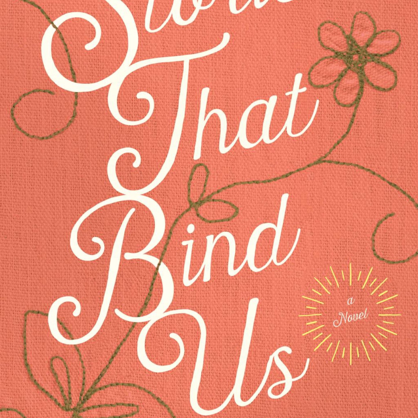 Stories That Bind Us - by Susie Finkbeiner (Paperback)