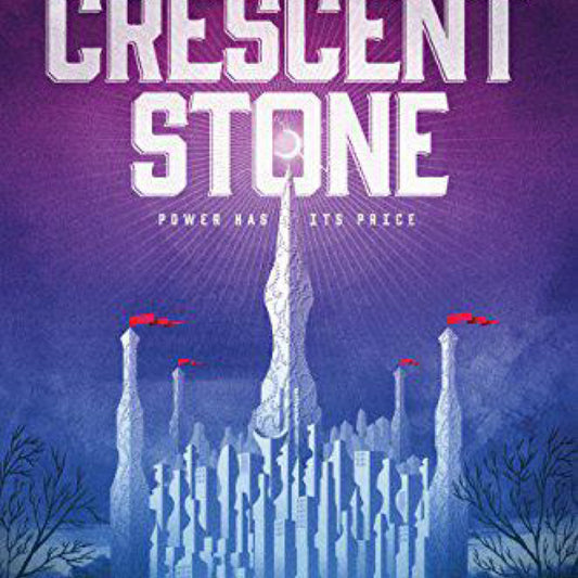The Crescent Stone (The Sunlit Lands) by Matt Mikalatos