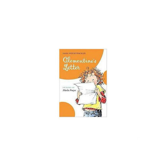 Clementine's Letter (Clementine, 3) by Sara Pennypacker