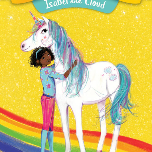 Unicorn Academy #4: Isabel and Cloud by Julie Sykes
