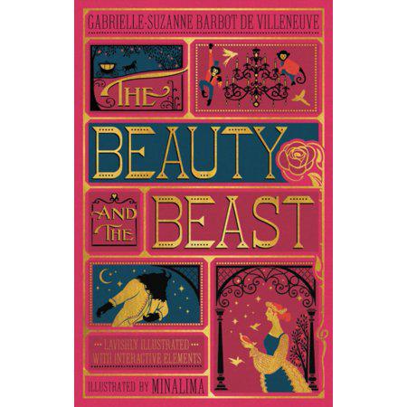 Beauty and the Beast, The (MinaLima Edition): (Illustrated with Interactive Elements) by Gabrielle-Suzanne Barbot de Villenueve