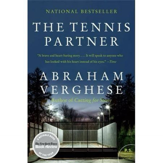 The Tennis Partner - by Abraham Verghese (Paperback)